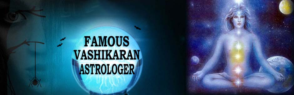 Vashikaran Specialist Astrologer in India